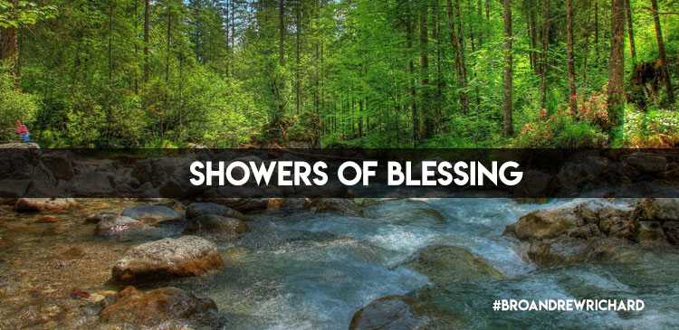 Sometimes it may seem like trouble is our only regular visitor. But, we know the ATP (any time password) to God’s heavenly account. When He blesses us according to His riches, no drought will be too much for His showers of blessing.